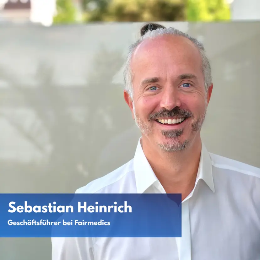 Sebastian Heinrich – Geschäftsführer bei Fairmedics